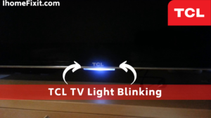 TCL TV Light Blinking