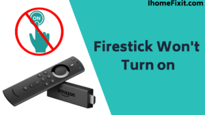 Firestick Won't Turn on