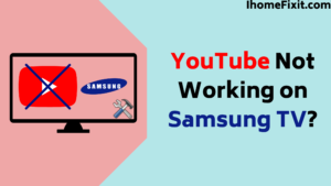 YouTube Not Working on Samsung TV?