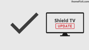 Check for Shield TV Updates