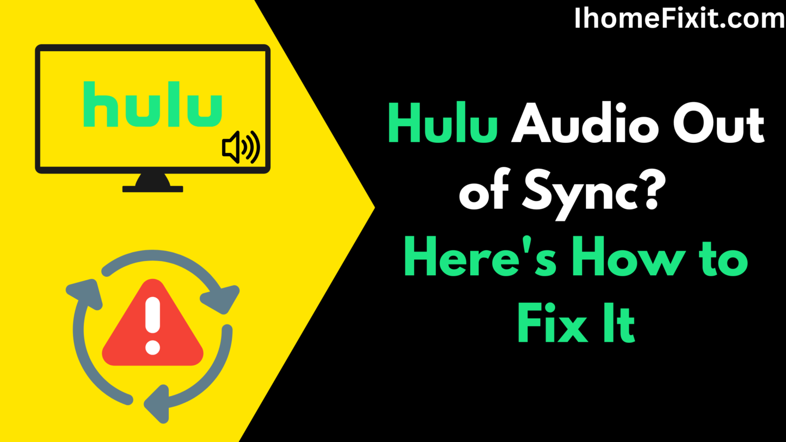 Top 7 Solutions To Fix Hulu Audio Out of Sync