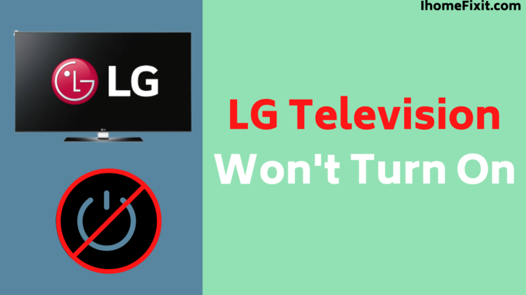 LG Television Won't Turn On