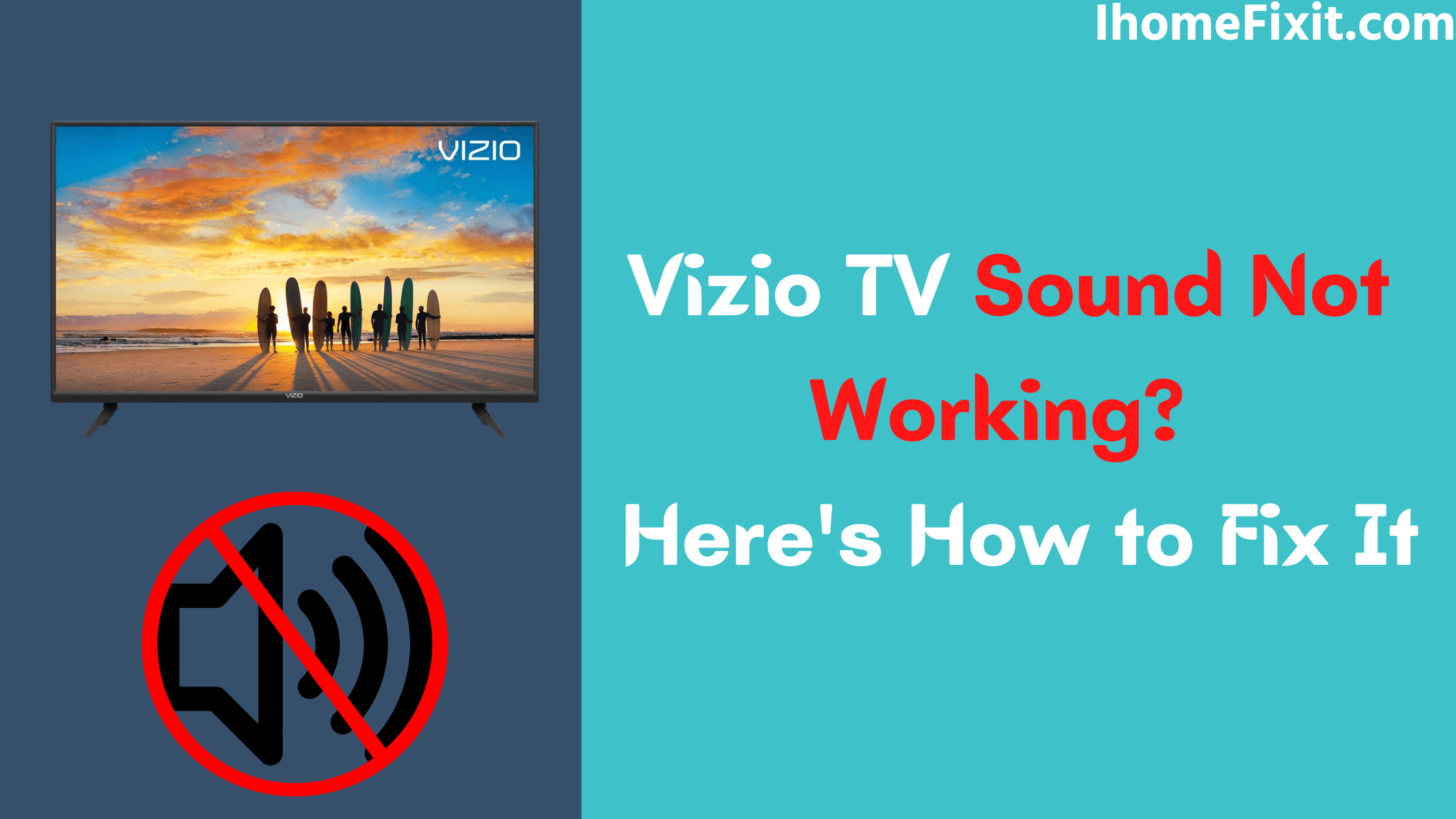 Top 7 Solutions To Fix Vizio TV Sound Not Working