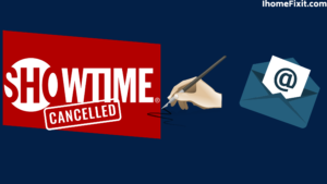 How to Cancel Showtime Via Email