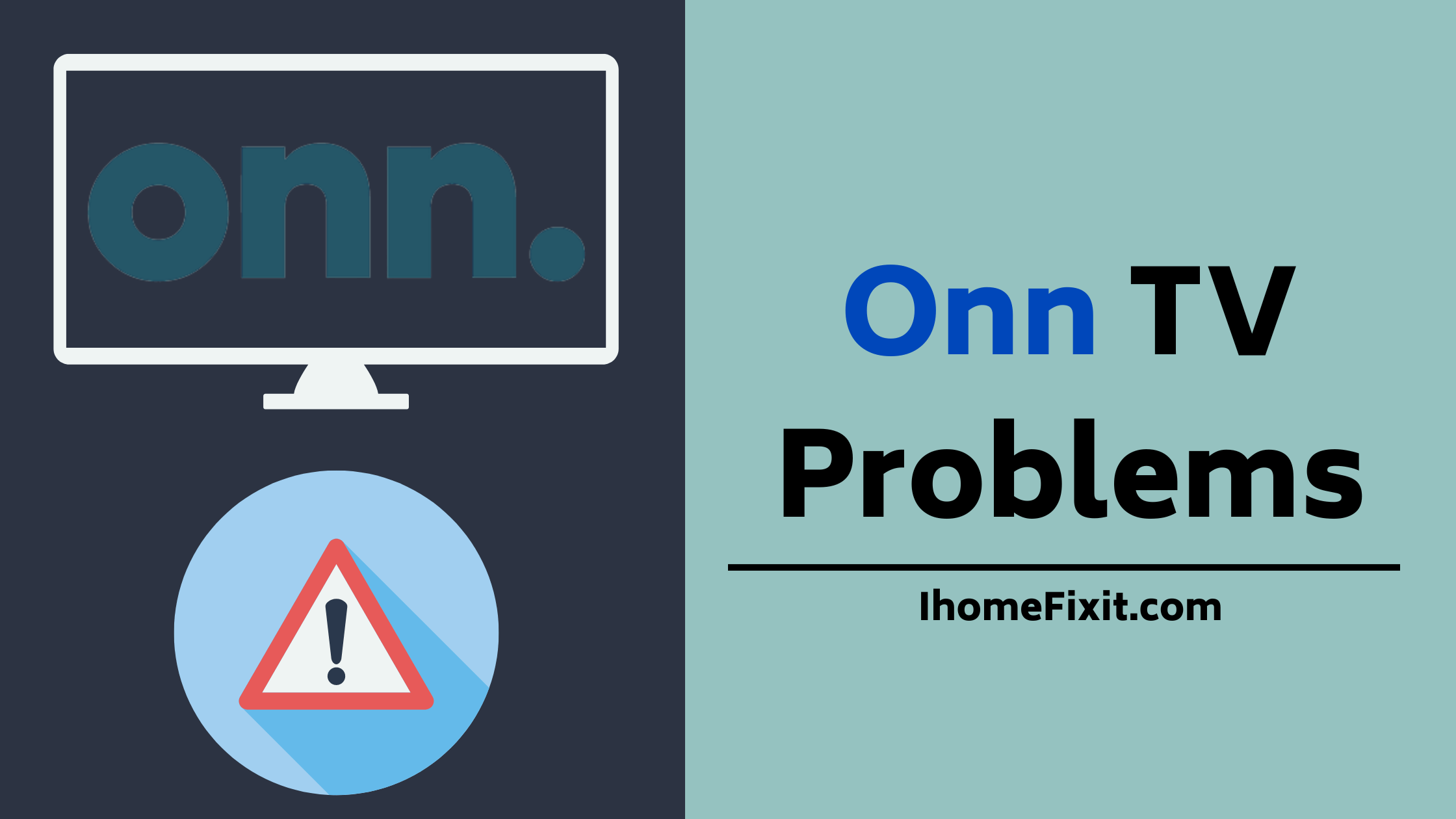 Top 9 Common Onn TV Problems and Solutions