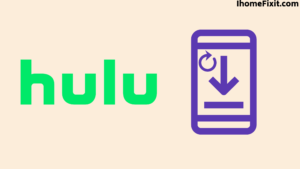 Reinstall Hulu App