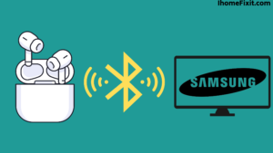 Connect Apple Airpods to Samsung TV Via Bluetooth