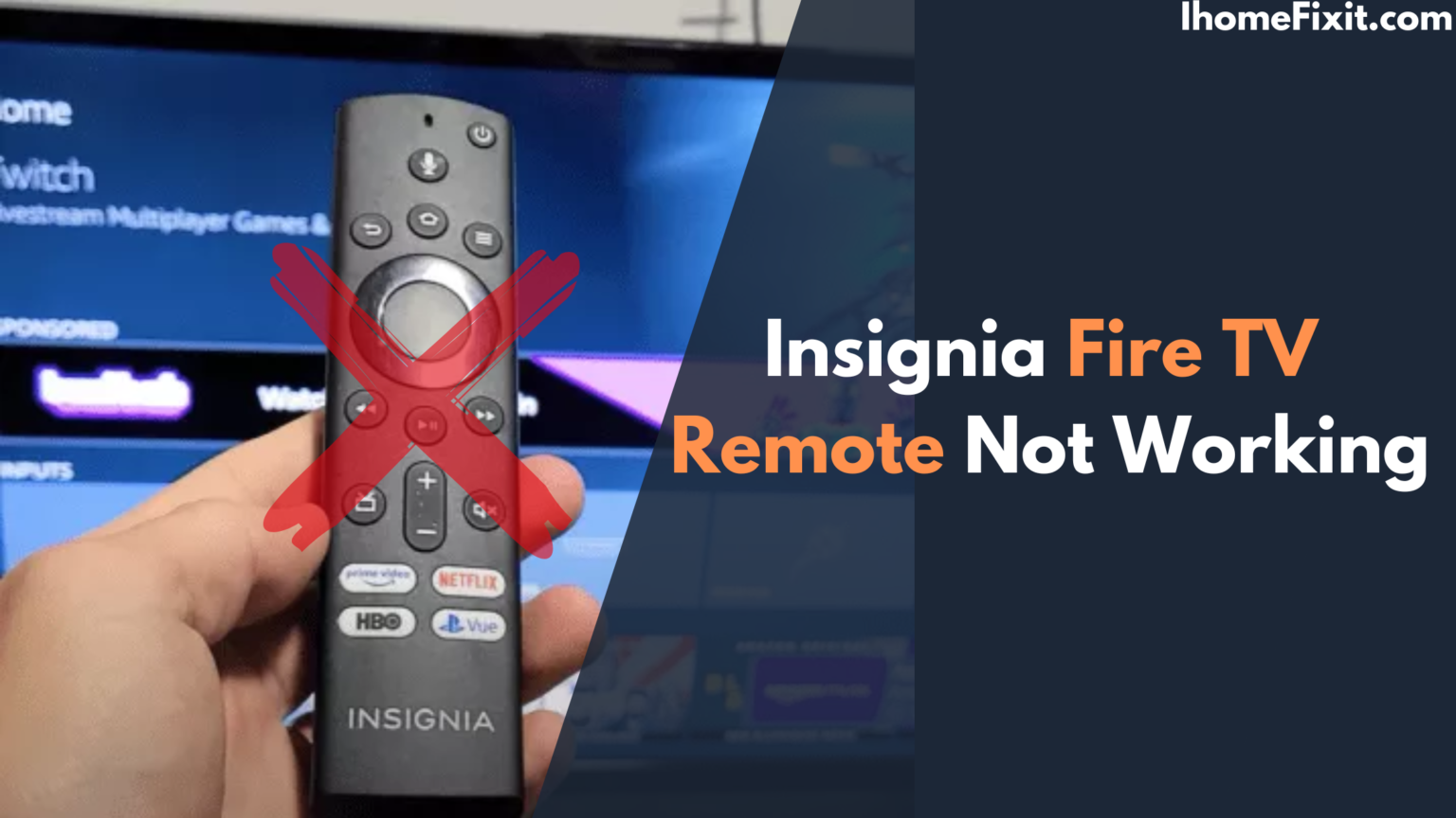 top-10-ways-to-fix-insignia-fire-tv-remote-not-working