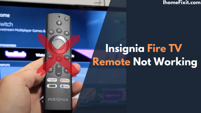Insignia Fire TV Remote Not Working
