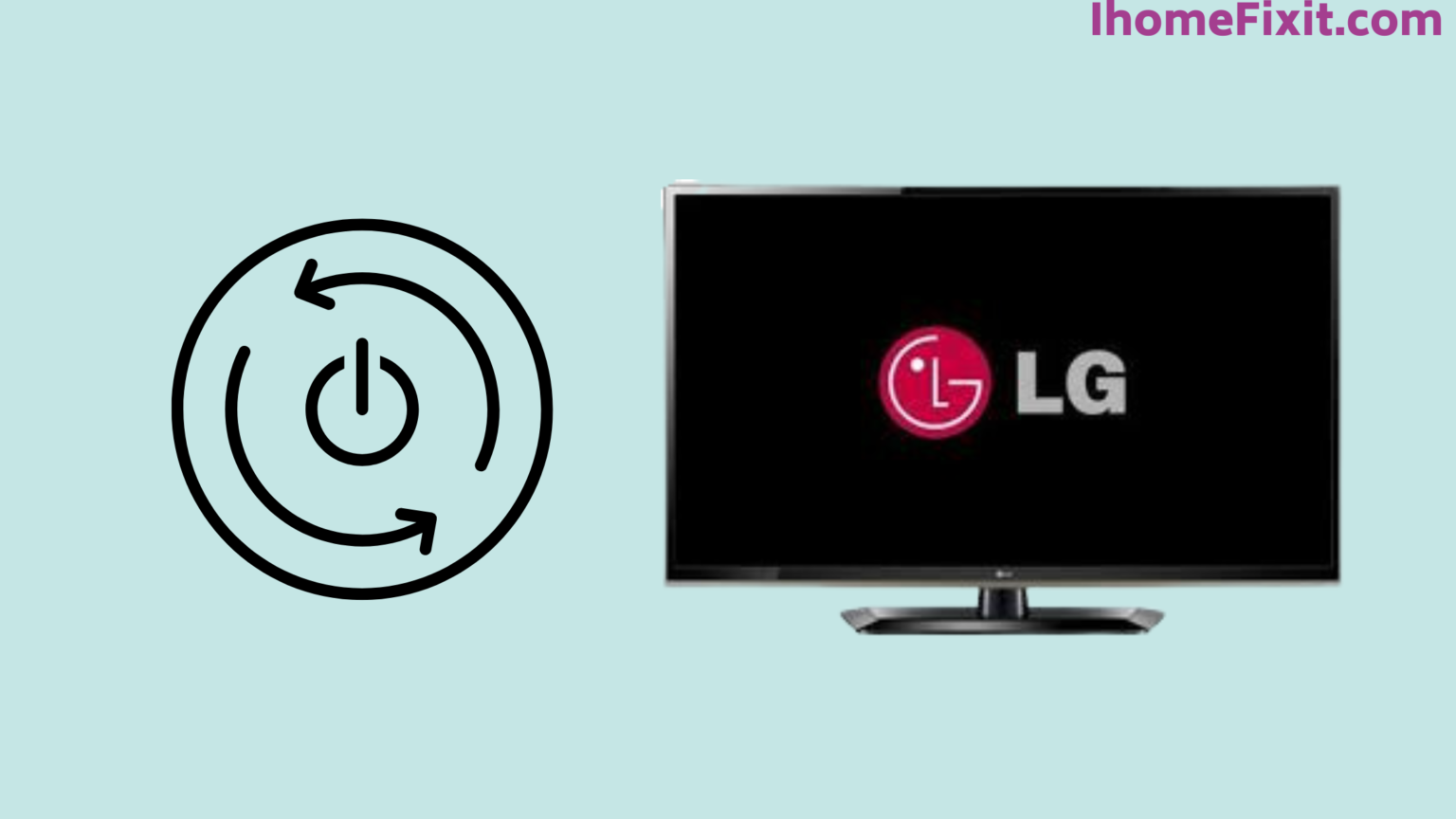 Top 6 Ways to Fix LG TV Stuck on Logo Screen